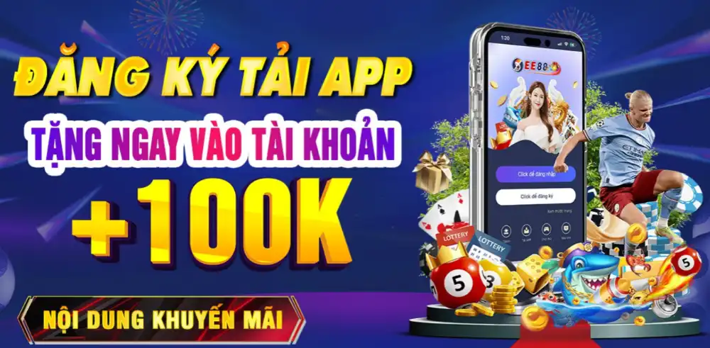 ee88 tặng 100K miễn phí 1 (1)