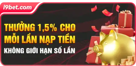 top-10-khuyen-mai-nha-cai-i9bet (thưởng 1,5 cho mỗi lần nạp)